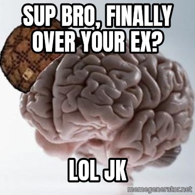 Scumbag Brain