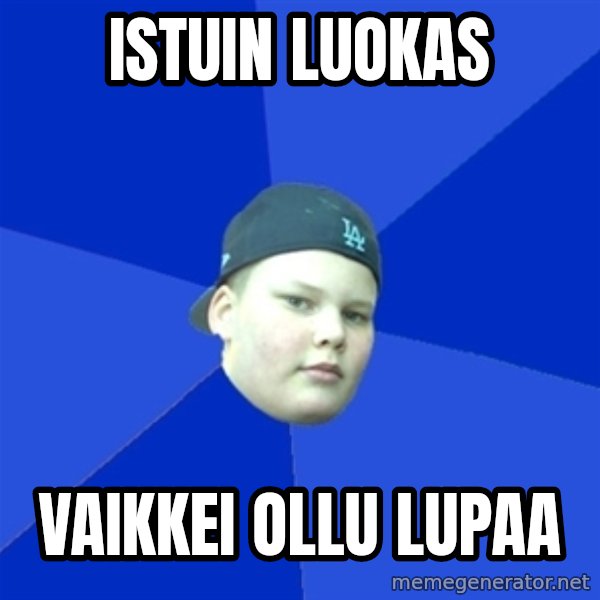 Jonnen Neuvo meme: Istuin luokas / Vaikkei ollu lupaa