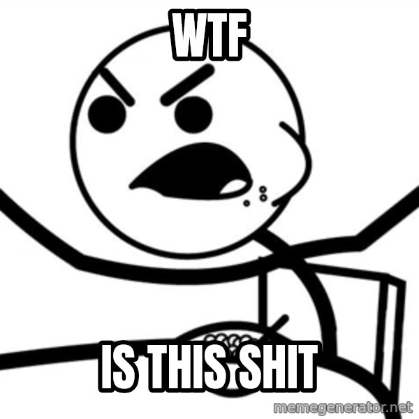 Cereal Guy Furiuos meme: Wtf / Is this shit