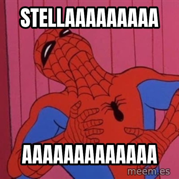 Spidermantripping meme: stellaaaaaaaaa / aaaaaaaaaaaaa