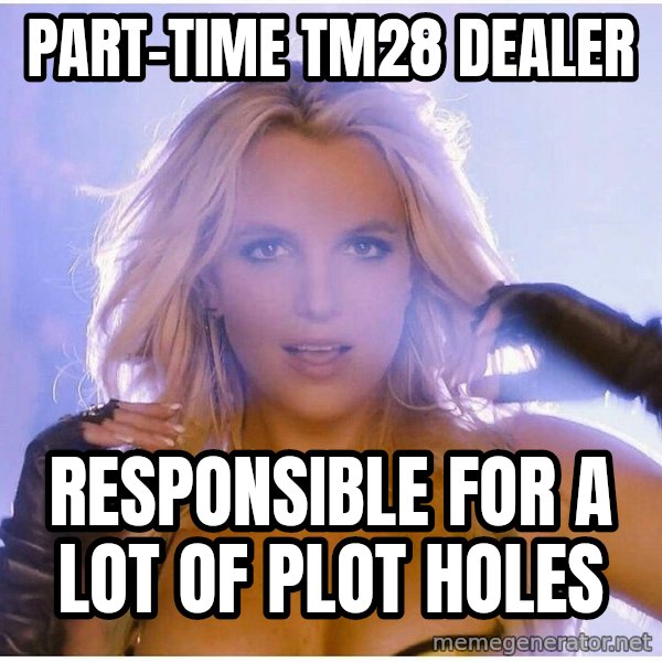 Professor Oak meme: PART-TIME TM28 DEALER / RESPONSIBLE FOR A LOT OF PLOT HOLES