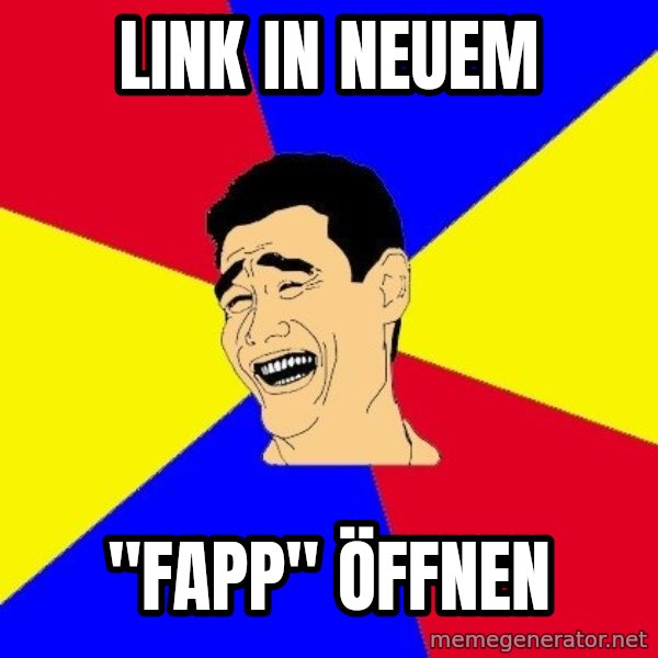 journalist meme: Link in neuem / "Fapp" Öffnen