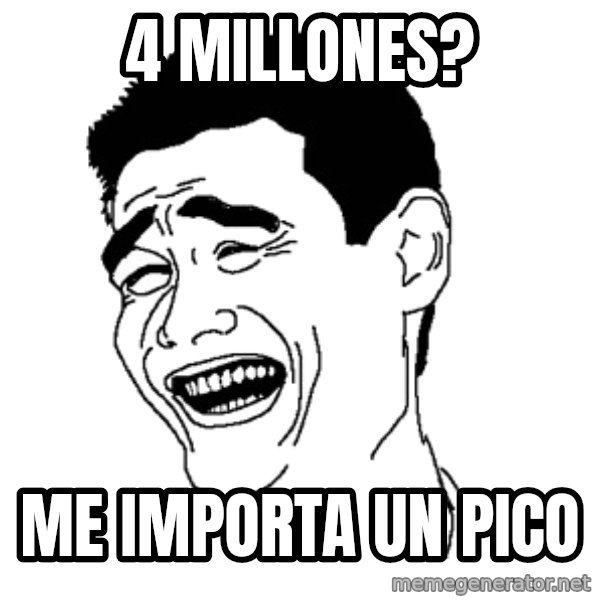 Yaomingpokefarm meme: 4 millones? / Me importa un pico