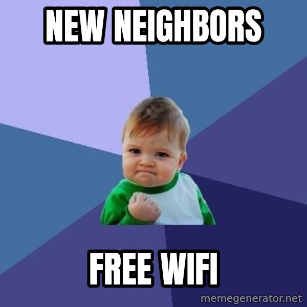Success Kid meme: New neighbors / Free Wifi
