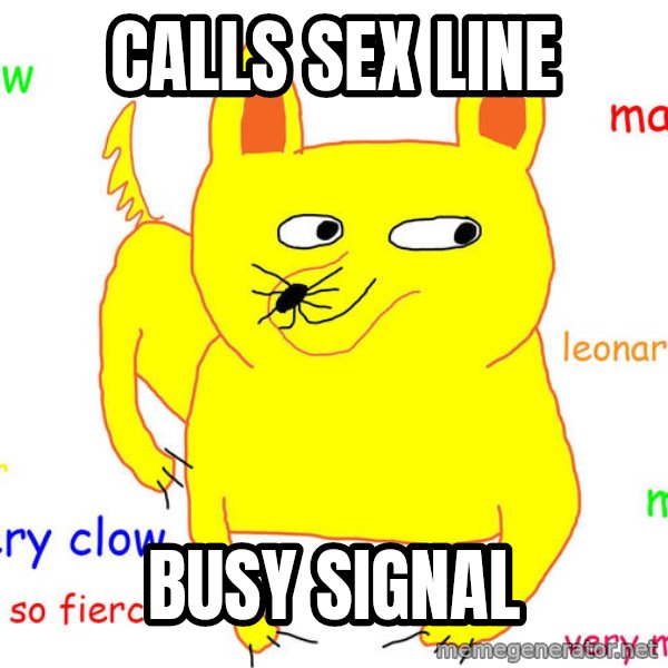 Forever Alone meme: Calls sex line / Busy signal