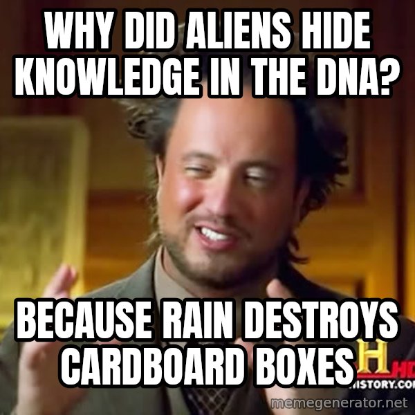 Giorgio A Tsoukalos Hair meme: WHY DID ALIENS HIDE KNOWLEDGE IN THE DNA? / BECAUSE RAIN DESTROYS CARDBOARD BOXES
