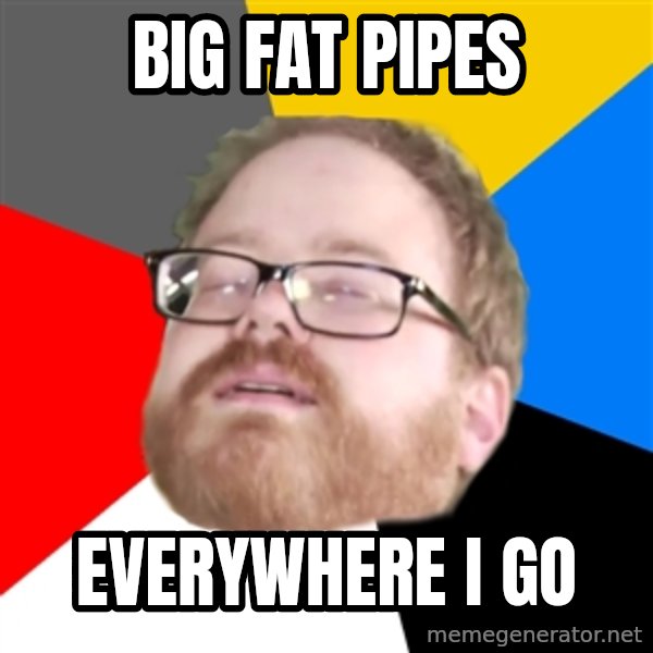 Will Smith Cum Face meme: big fat pipes / everywhere I go
