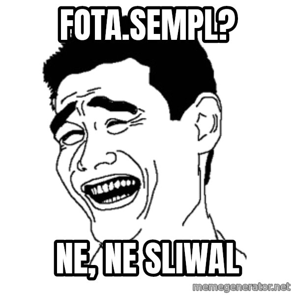 Yaomingpokefarm meme: FOTA.SEMPL? / NE, NE SLIWAL