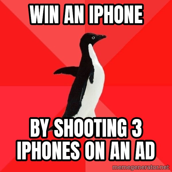 Socially Awesome Penguin meme: win an iphone / by shooting 3 iphones on an ad