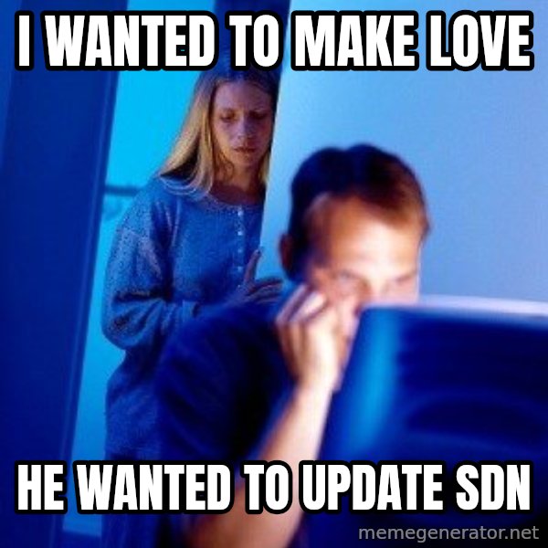 Internet Husband meme: i wanted to make love / he wanted to update sdn