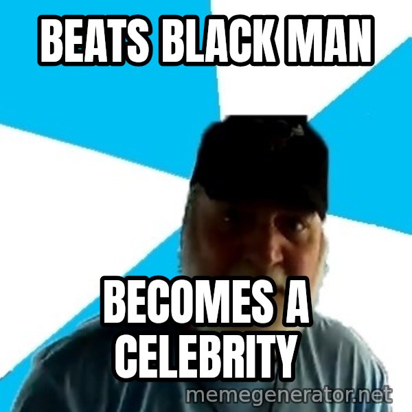 Epic Beard Man meme: Beats black man / Becomes a celebrity