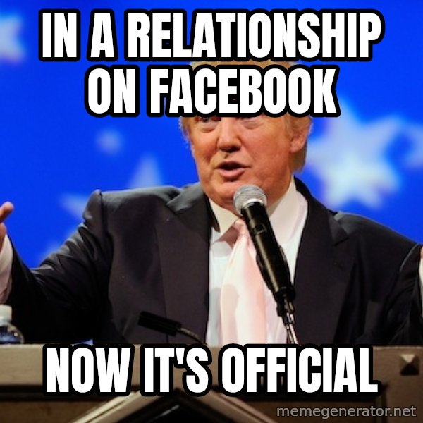 Annoying Facebook Girl meme: In a relationship on facebook / now it's official
