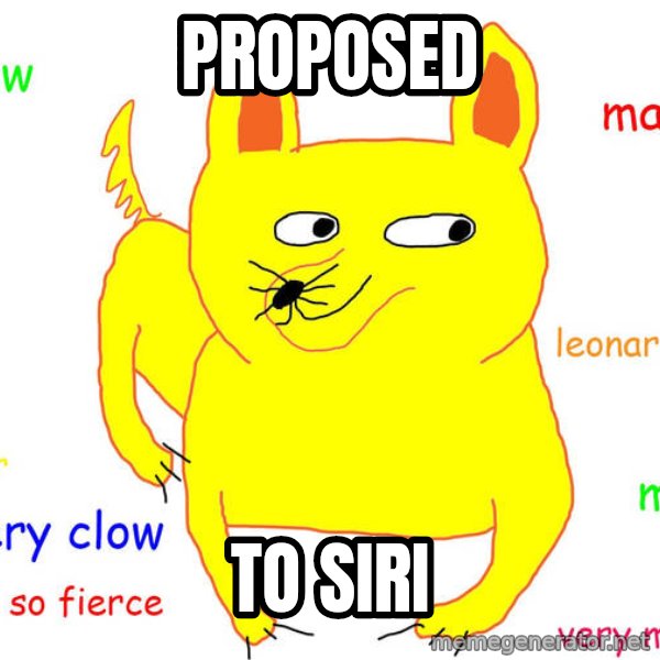 Forever Alone meme: proposed / to siri