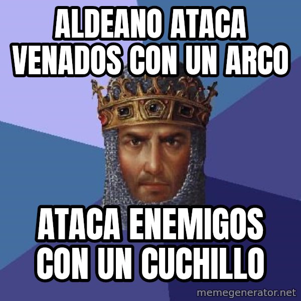 Age Of Empires meme: ALDEANO ATACA VENADOS CON UN ARCO / ATACA ENEMIGOS CON UN CUCHILLO
