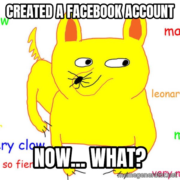 Forever Alone meme: created a facebook account / now... what?
