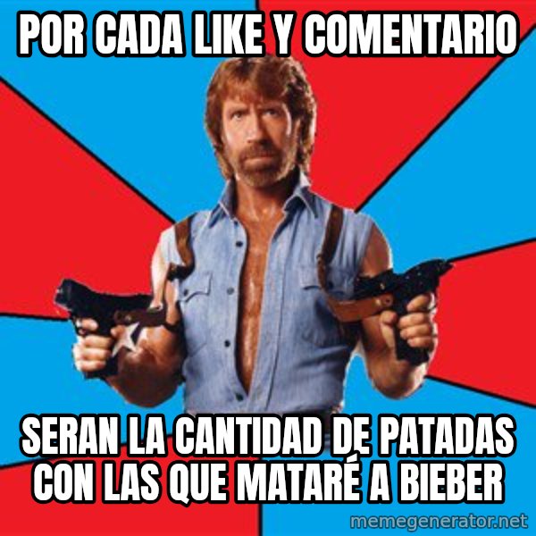 Chuck Norris  meme: por cada like y comentario / seran la cantidad de patadas con las que mataré a bieber