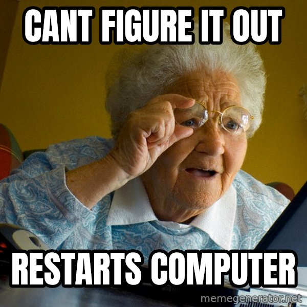 Internet Grandma Surprise meme: CANT FIGURE IT OUT / RESTARTS COMPUTER