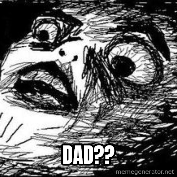 Inglip meme: dad??