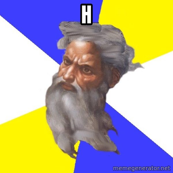 God meme: h