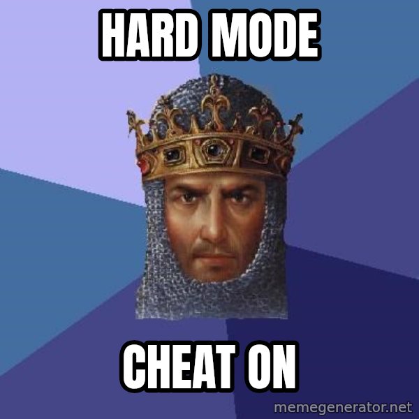 Age Of Empires meme: hard mode / cheat on