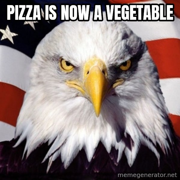 American Pride Eagle meme: Pizza is now a vegetable