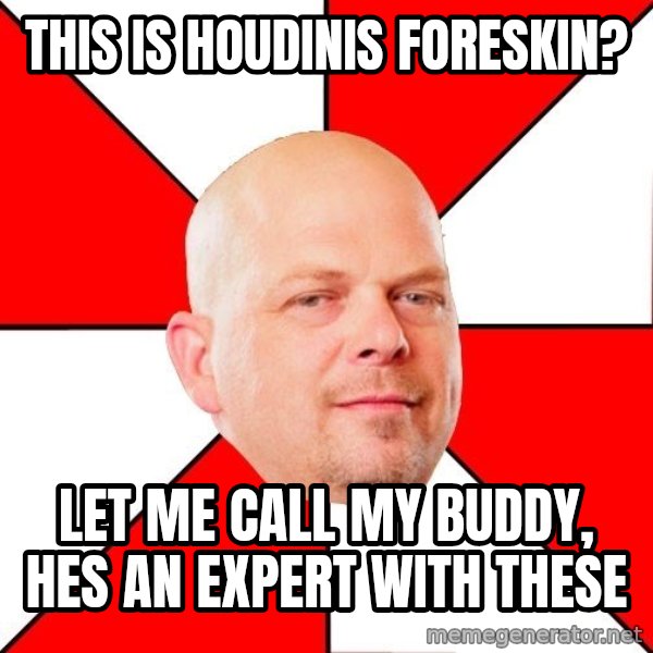 Pawn Stars meme: this is houdinis foreskin? / let me call my buddy, hes an expert with these