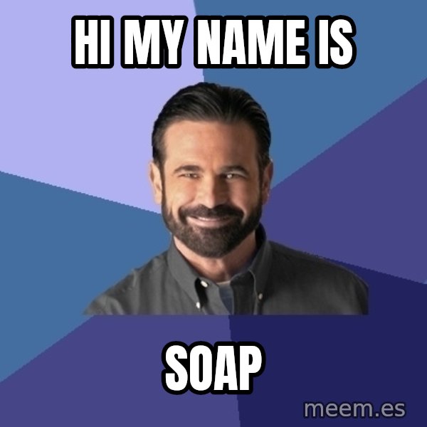 Billy Mays meme: Hi my name is / soap