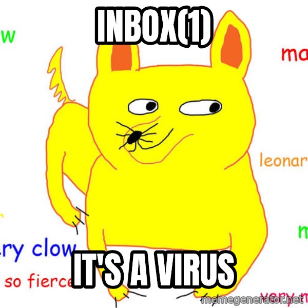 Forever Alone meme: INbox(1) / It's a virus