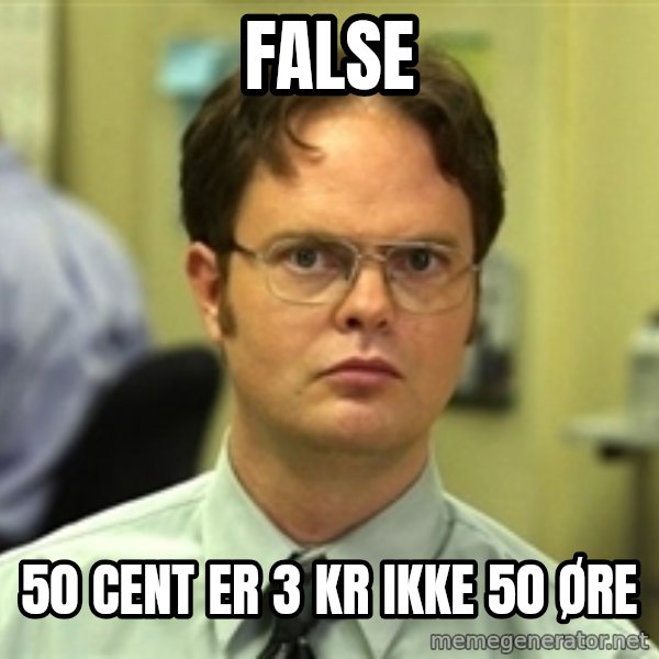 Dwight Schrute meme: False / 50 cent er 3 kr ikke 50 øre