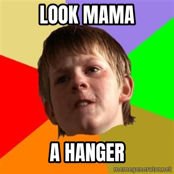 Angry School Boy meme: look mama / a hanger
