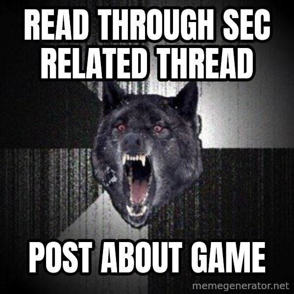 Insanity Wolf meme: Read through sec related thread / post about game