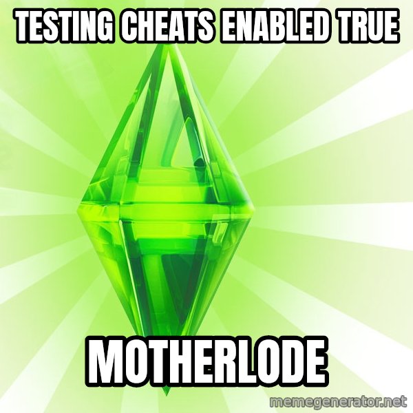 Sims meme: testing cheats enabled true / motherlode