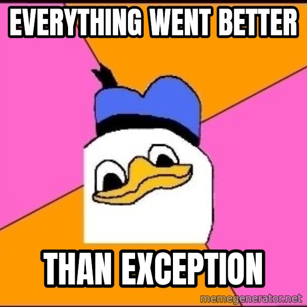Uncle Dolan meme: EVERYTHING WENT BETTER / THAN EXCEPTION