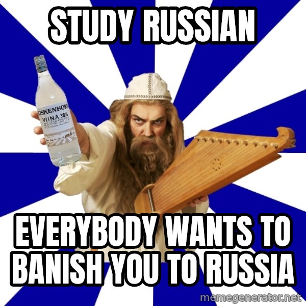 FinnishProblems meme: study russian / everybody wants to banish you to russia