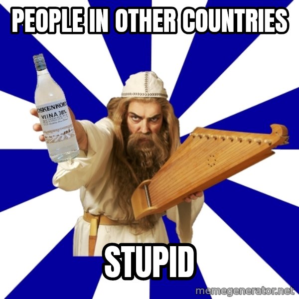 FinnishProblems meme: people in other countries / stupid