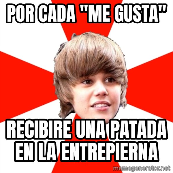 Justin Bieber meme: Por cada "Me gusta" / Recibire una patada en la entrepierna
