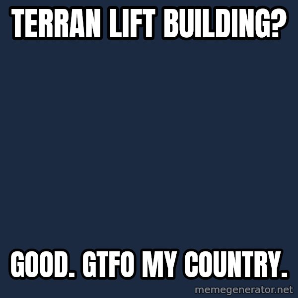 Vladimir Zhirinovsky meme: Terran lift building? / Good. gtfo my country.