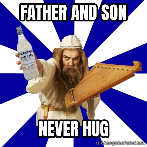 FinnishProblems meme: Father and son / never hug