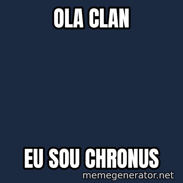 Ultra Magnus meme: Ola clan / eu sou chronus