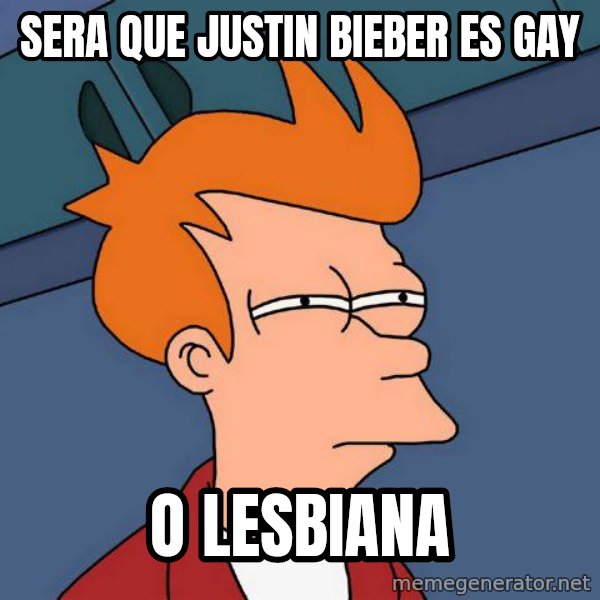 Futurama Fry meme: Sera que justin bieber es gay / o lesbiana