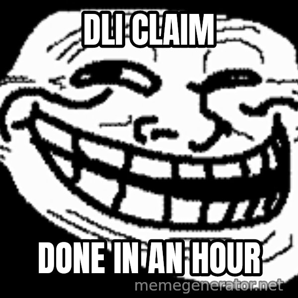 Troll Faces meme: dli claim / done in an hour