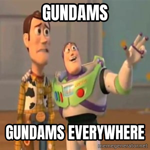 X, X Everywhere  meme: Gundams / Gundams Everywhere