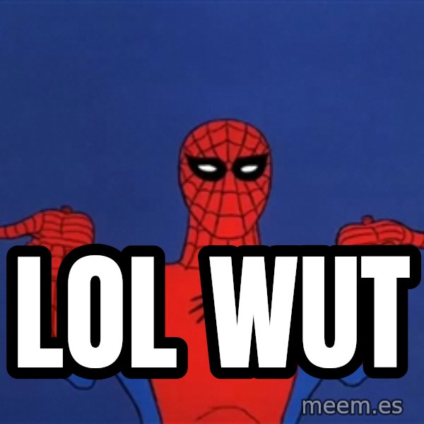 Spiderman12345678 meme: lol wut