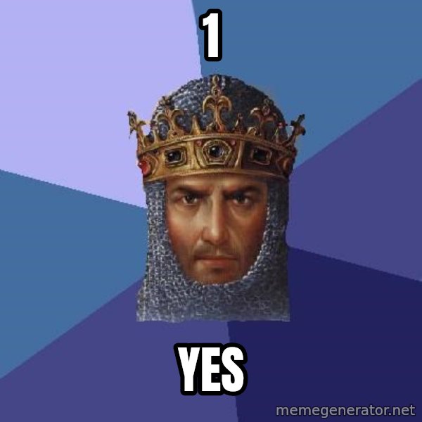 Age Of Empires meme: 1 / YES