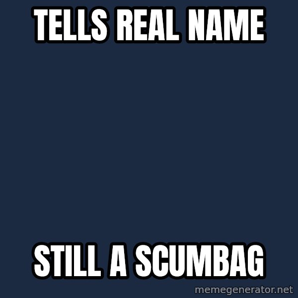 Scumbag Steve meme: tells real name / still a scumbag