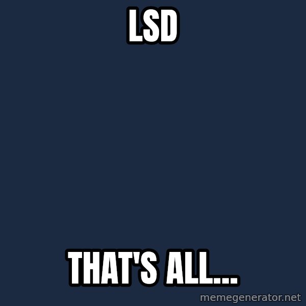 Omskaya Ptica meme: LSD / that's all...