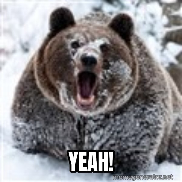 Clean Cocaine Bear meme: yeah!