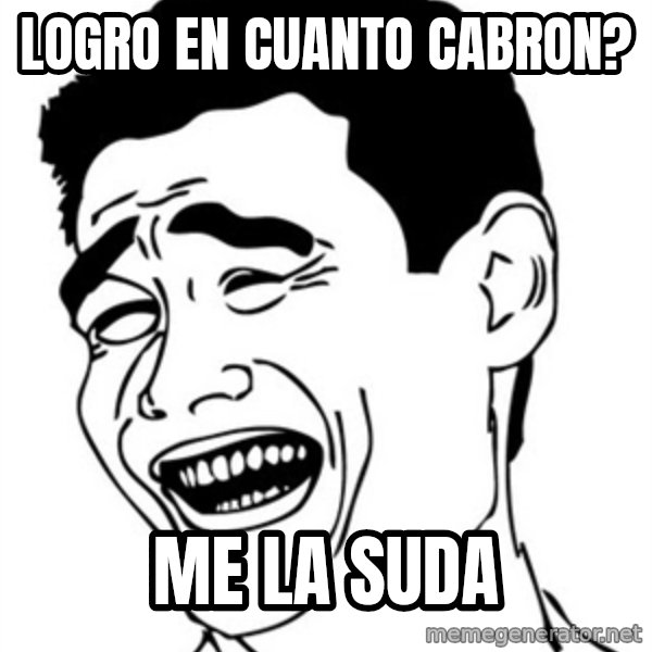 Yao Ming meme: Logro en cuanto cabron? / Me la suda