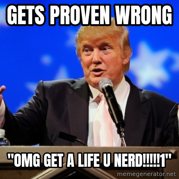 Annoying Facebook Girl meme: gets proven wrong / "Omg get a life u nerd!!!!!1"