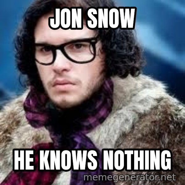 Hipster Jon Snow meme: Jon snow / he knows nothing